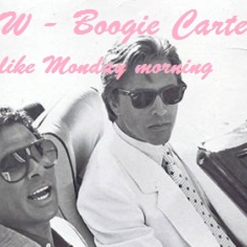 Saul W / Boogie Cartel - Sleazy Like Monday Morning