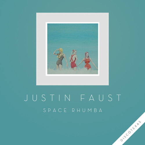 Justin Faust - Space Rhumba (Xinobi Remix)