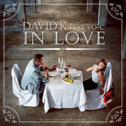 David K. feat. Yo-C - In Love (Original)