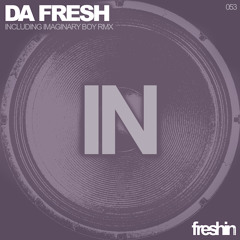 Da Fresh - In (Freshin Records)