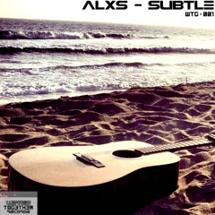ALXS - Subtle(Mastered)[OUT NOW]