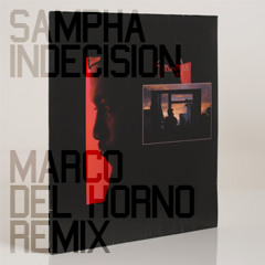 Sampha - Indecision (Marco Del Horno's 'Its Come Back Round' Remix) FREE DOWNLOAD