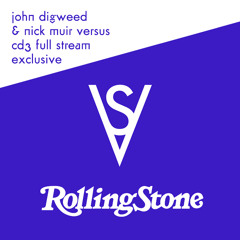 John Digweed & Nick Muir - Versus CD3 - Electronica (Full Stream)