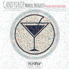 SOF003 Marcel Freigeist - Candy Drop (Anton Kuertz remix)