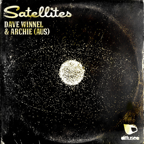 Dave Winnel & Archie - Satellites (Preview)