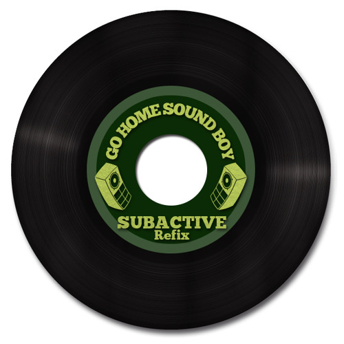 Go Home Sound Boy (Dub Mix) // FREE DOWNLOAD
