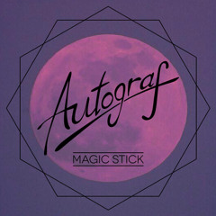 Autograf - Magic Stick (ft. 50 Cent & Lil Kim)