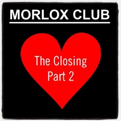 The Closing Part 2 @ Morlox Berlin 28-09-2013