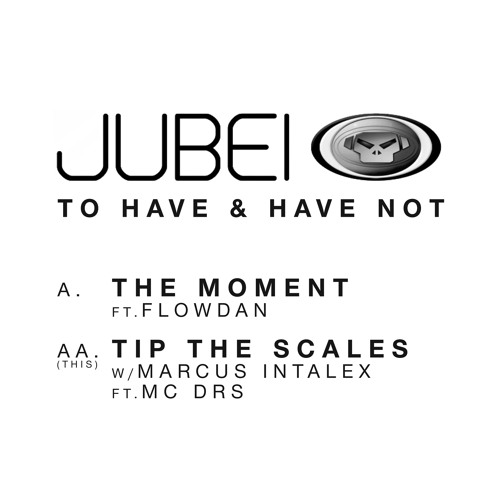 Jubei - The Moment (feat. Flowdan)