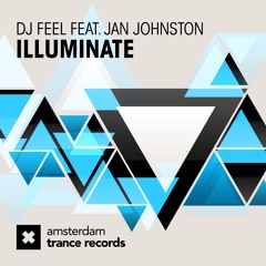 DJ Feel feat. Jan Johnston - Illuminate (Original Mix)