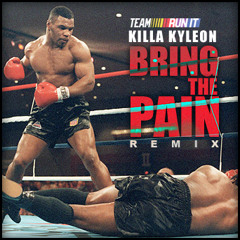 KILLA KYLEON - BRING THE PAIN