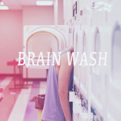 Brain Wash