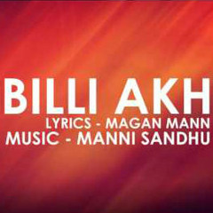 Billi Akh (Prabh Gill)