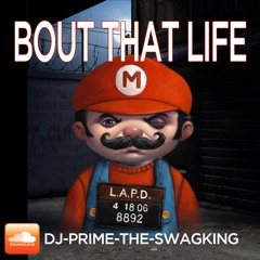 Bout That Life