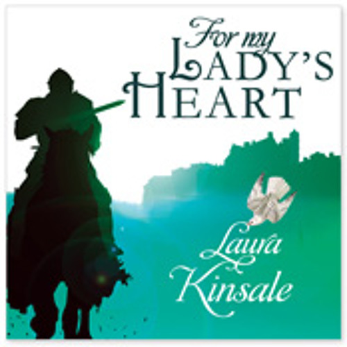 Ringtones-For My Lady's Heart Laura Kinsale