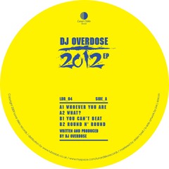 DJ Overdose - What?