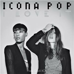 Icona Pop - I LOVE IT (D&D Mashup)
