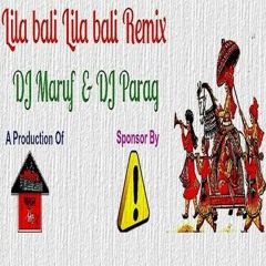Lila Bali Lila Bali (Dutch Mix) By DJ Maruf & Parag