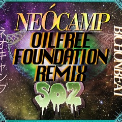 SOZ (BICHONBEAT Oil-Free Foundation Remix)