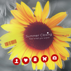 Summer Closing Mix - Feel what you want and dance!