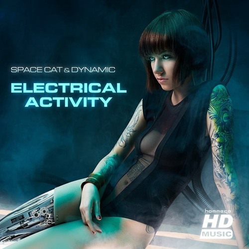 Space Cat & Dynamic - Electrical Activity