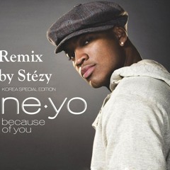 NeYo - Because Of You | Remixed By Stézy Zimmer