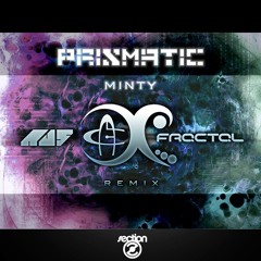 Prismatic - Minty (Au5 & Fractal Remix)