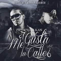 C-Kan - Me Gusta La Calle (feat. Prynce Armamento)