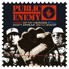 Public Enemy - Most Of My Heroes Don't Appear On No Stamp (Produced by Z-Trip)