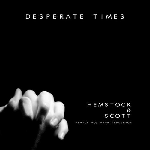 Hemstock & Scott feat. Nina Henderson - Desperate Times (Sanny X Radio Edit)