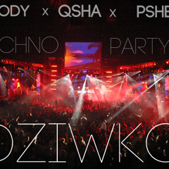 Mloody x Qsha x Pshenny - Techno Party Dziwko