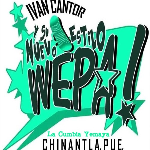 Ivan Cantor Y Su Nuevo Estilo Wepa La Cumbia Yemaya