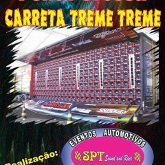 Carreta Treme Treme  em ponta grossa paraná..