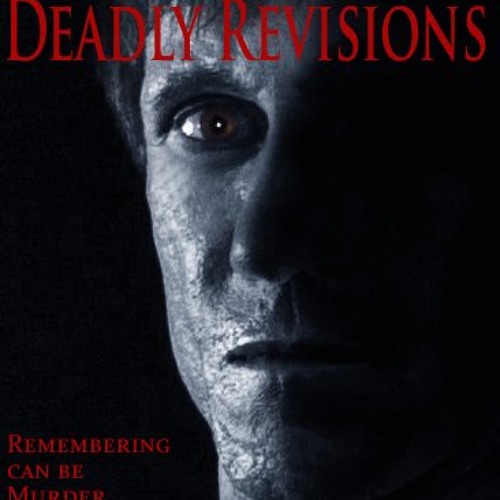 Deadly Revisions - Deadly Seduction