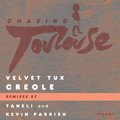 Velvet Tux: Creole (Taneli Remix)