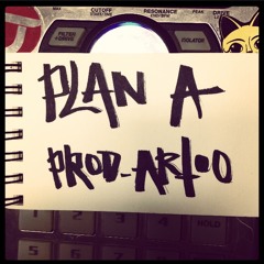 'Plan A' - Ralph Quasar x Artoo