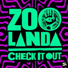 Zoolanda - Check It Out (Hey Now Booty/Mash)