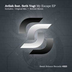 Avlish feat. Seth Vogt - My Escape (Retroid Remix) - OUT NOW