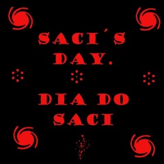 The Dance of Saci (A Dança Do Saci)