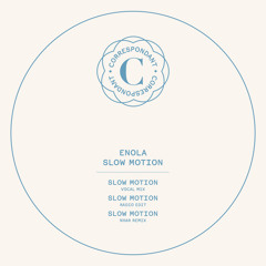 Enola - Slow Motion - Original Mix