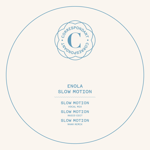 Enola - Slow Motion - Nhar Remix