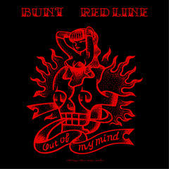 Red Line (Out of My Mind)