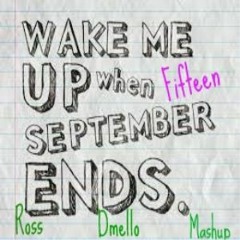 Hardwell Vs. Greenday - Wake Me Up When Fifteen September Ends (Ross Dmello Mashup)