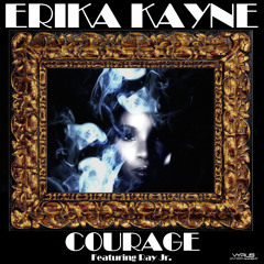 Courage Feat Ray Jr