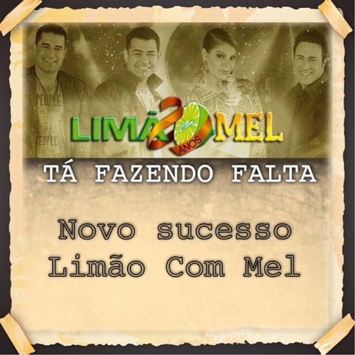Tá fazendo falta - Limão com Mel (Single)