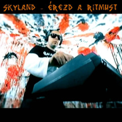 Skyland - Érezd a ritmust (Masc Remix)