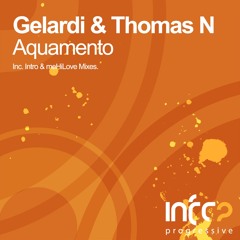 Gelardi & Thomas N - Aquamento (meHiLove Remix)