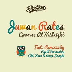 Juwan Rates - Grooves At Midnight (Oki Koro & Louis Sangki Midnight Heat Between Da Sheet Remix)