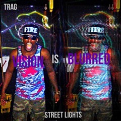 Trag - Vision Is Blurred (2013)