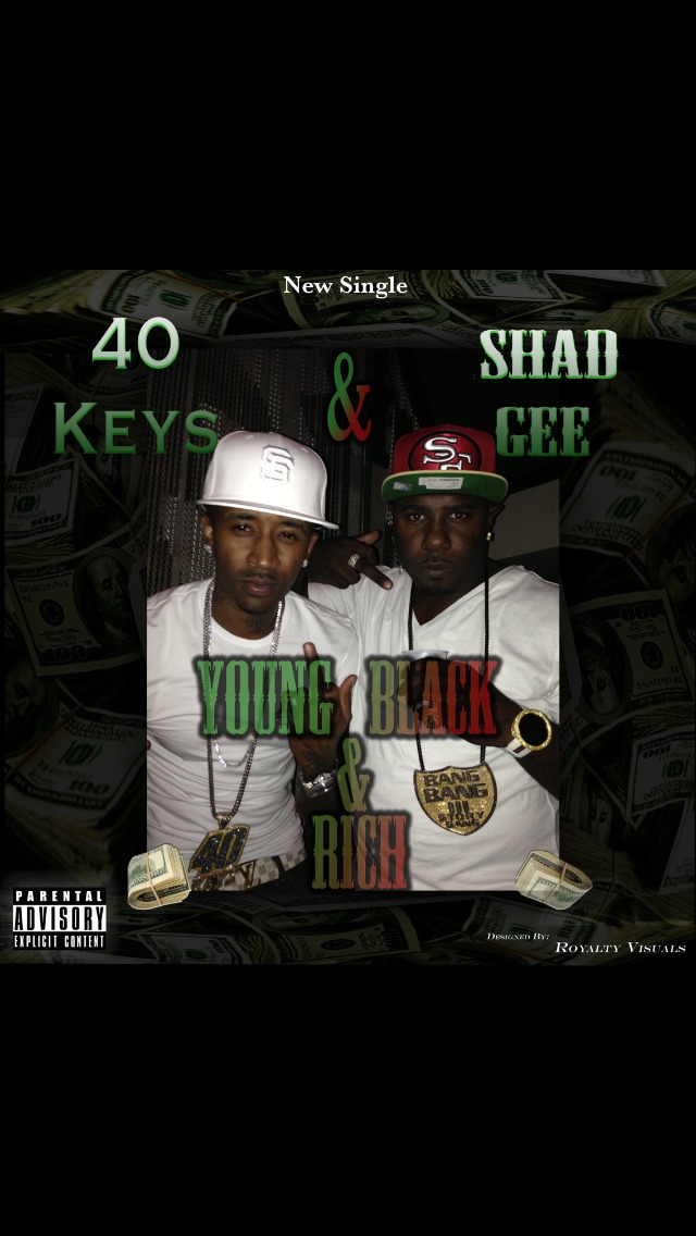 Shad Gee & 40 Keys - Young Black & Rich [Thizzler.com]